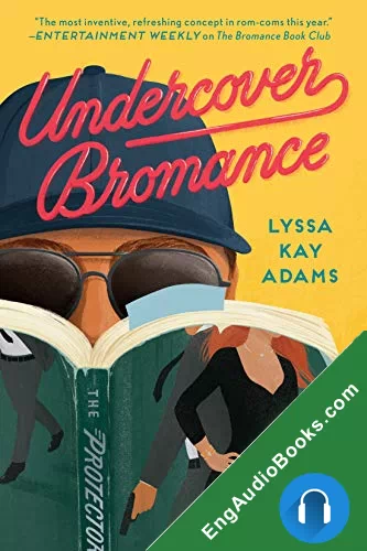 Undercover Bromance (Bromance Book Club #2) by Lyssa Kay Adams audiobook listen for free