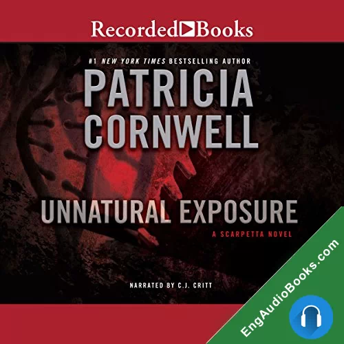 Unnatural Exposure by Patricia Cornwell audiobook listen for free