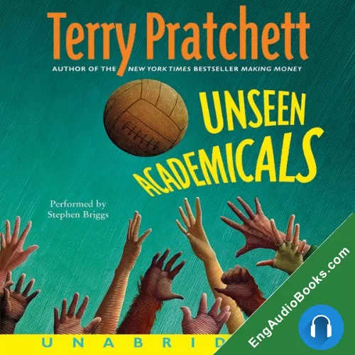 Unseen Academicals by Terry Pratchett audiobook listen for free