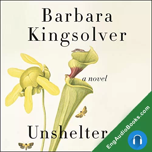 Unsheltered by Barbara Kingsolver audiobook listen for free