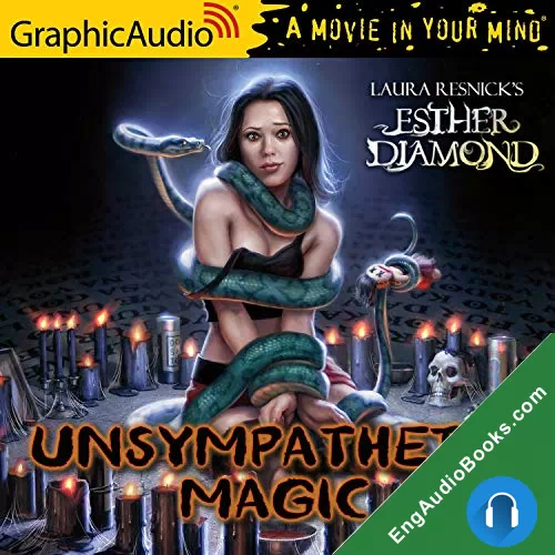 Unsympathetic Magic (Esther Diamond #3) by Laura Resnick audiobook listen for free