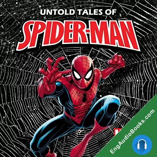 Untold Tales of Spider-Man by Marvel audiobook listen for free