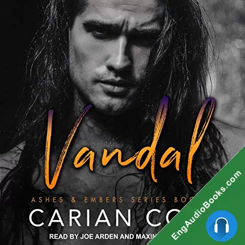 Vandal (Ashes & Embers #2) by Carian Cole audiobook listen for free