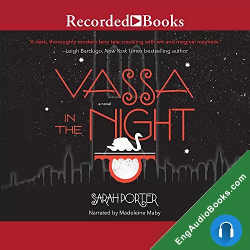 Vassa in the Night by Sarah Porter audiobook listen for free