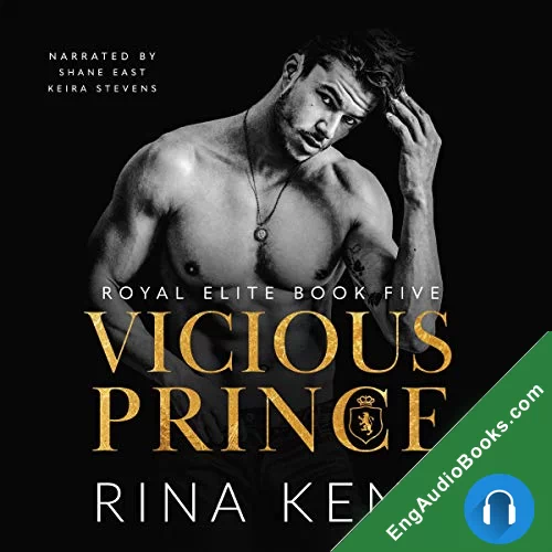 Vicious Prince (Royal Elite #5) by Rina Kent audiobook listen for free