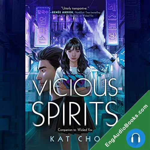 Vicious Spirits (Gumiho #2) by Kat Cho audiobook listen for free