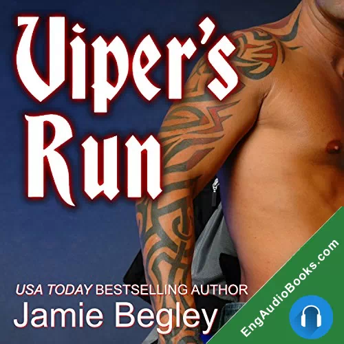 Viper’s Run by Jamie Begley audiobook listen for free