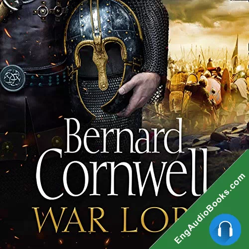 War Lord (The Last Kingdom #13) by Bernard Cornwell audiobook listen for free