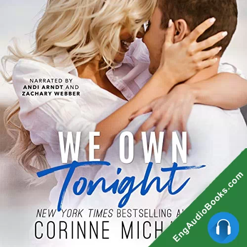 We Own Tonight (Second Time Around #1) by Corinne Michaels audiobook listen for free