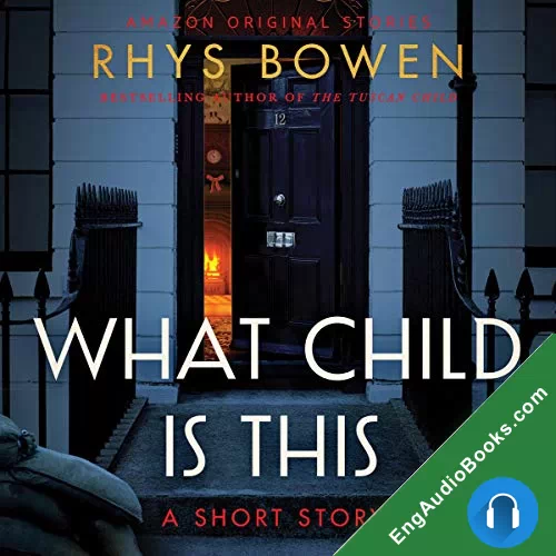 What Child Is This by Rhys Bowen audiobook listen for free