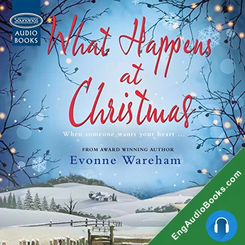 What Happens at Christmas by Evonne Wareham audiobook listen for free