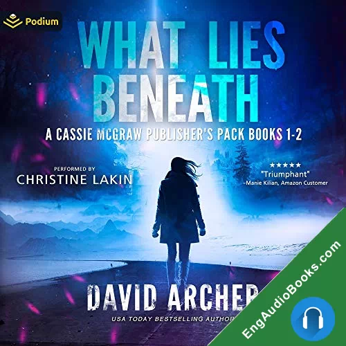 What Lies Beneath (Cassie McGraw #1) by David Archer audiobook listen for free