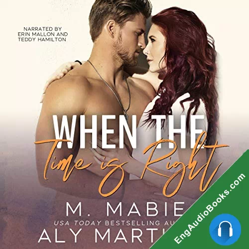 When the Time Is Right by Aly Martinez audiobook listen for free