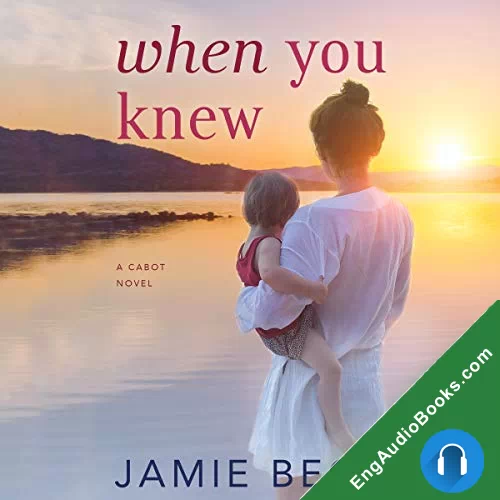 When You Knew (The Cabots #3) by Jamie Beck audiobook listen for free