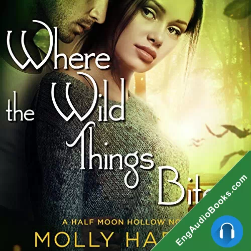 Where the Wild Things Bite (Half-Moon Hollow #5) by Molly Harper audiobook listen for free