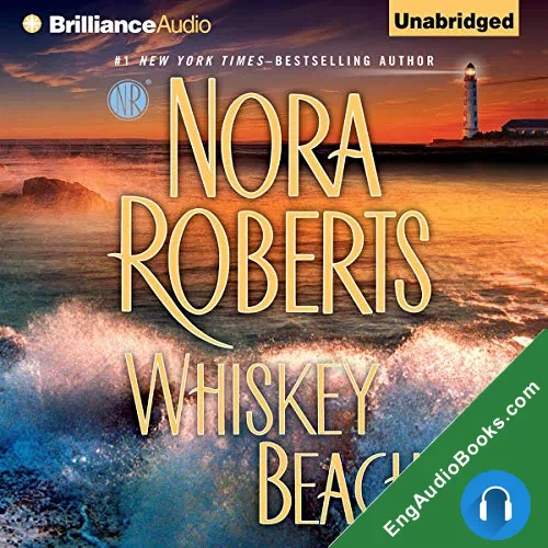 Whiskey Beach by Nora Roberts audiobook listen for free