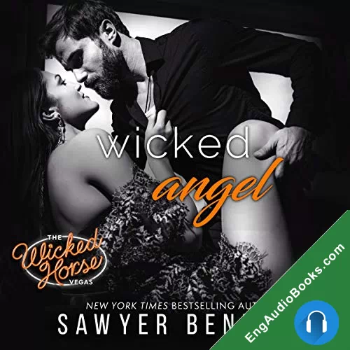 Wicked Angel (The Wicked Horse Vegas #7) by Sawyer Bennett audiobook listen for free