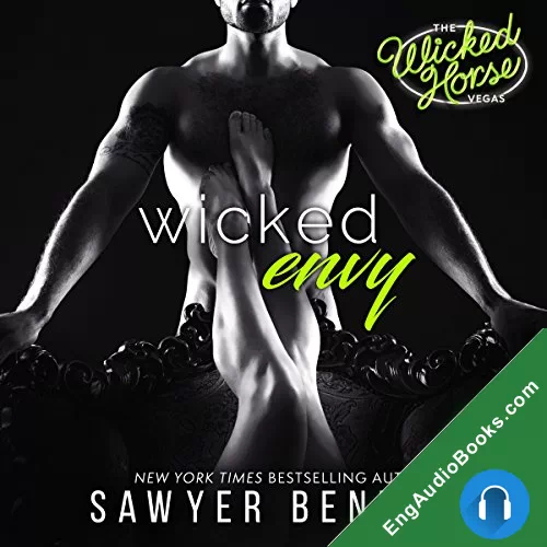 Wicked Envy (The Wicked Horse Vegas #3) by Sawyer Bennett audiobook listen for free