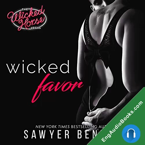 Wicked Favor by Sawyer Bennett audiobook listen for free