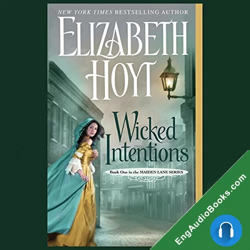 Wicked Intentions by Elizabeth Hoyt audiobook listen for free