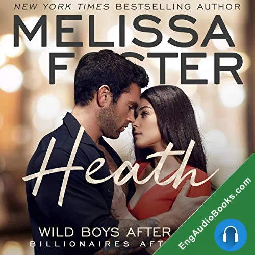 Wild Boys After Dark: Heath (Wild Boys After Dark #2) by Melissa Foster audiobook listen for free