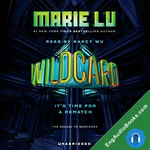 Wildcard (Warcross #2) by Marie Lu audiobook listen for free