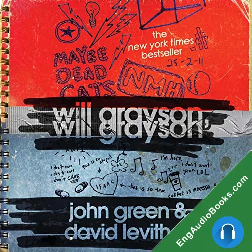 Will Grayson, Will Grayson (Will Grayson, Will Grayson #1) by David Levithan audiobook listen for free