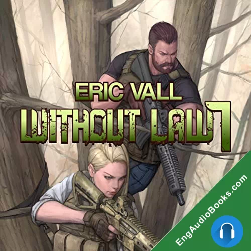 Without Law 7 (Without Law #7) by Eric Vall audiobook listen for free