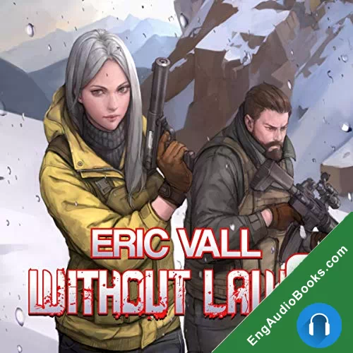 Without Law 8 by Eric Vall audiobook listen for free