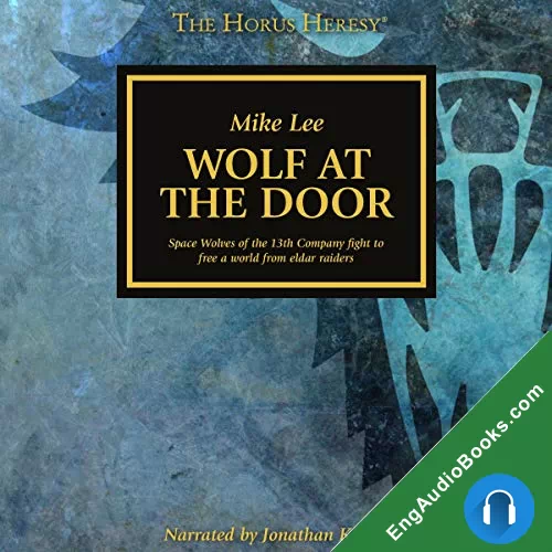 Wolf at the Door (The Horus Heresy #Short Story) by Mike Lee audiobook listen for free