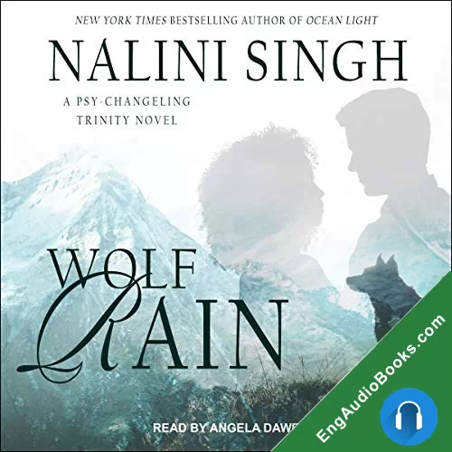 Wolf Rain (Psy-Changeling Trinity #3) by Nalini Singh audiobook listen for free