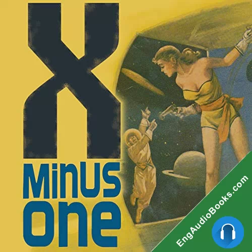 X Minus One: Archives Collection by Original Radio Broadcast audiobook listen for free