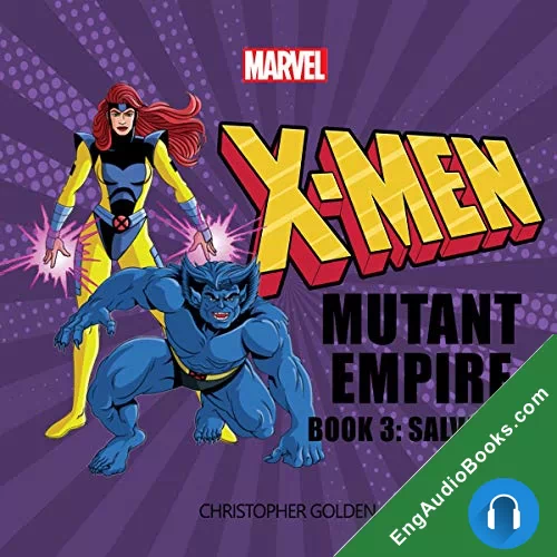 X-Men: Salvation (Mutant Empire #3) by Christopher Golden audiobook listen for free