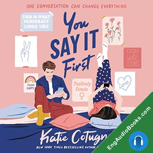 You Say It First by Katie Cotugno audiobook listen for free