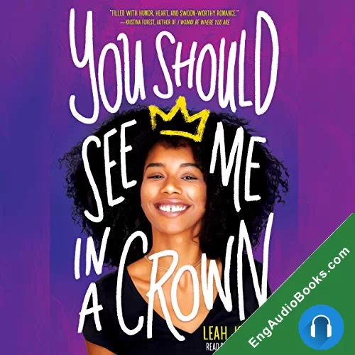 You Should See Me in a Crown by Leah Johnson audiobook listen for free